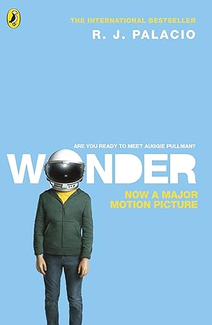 Wonder - by R J Palacio (Author), Paperback