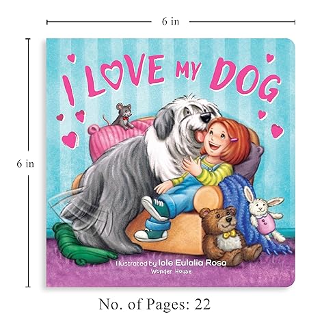 I Love My Dog Board book