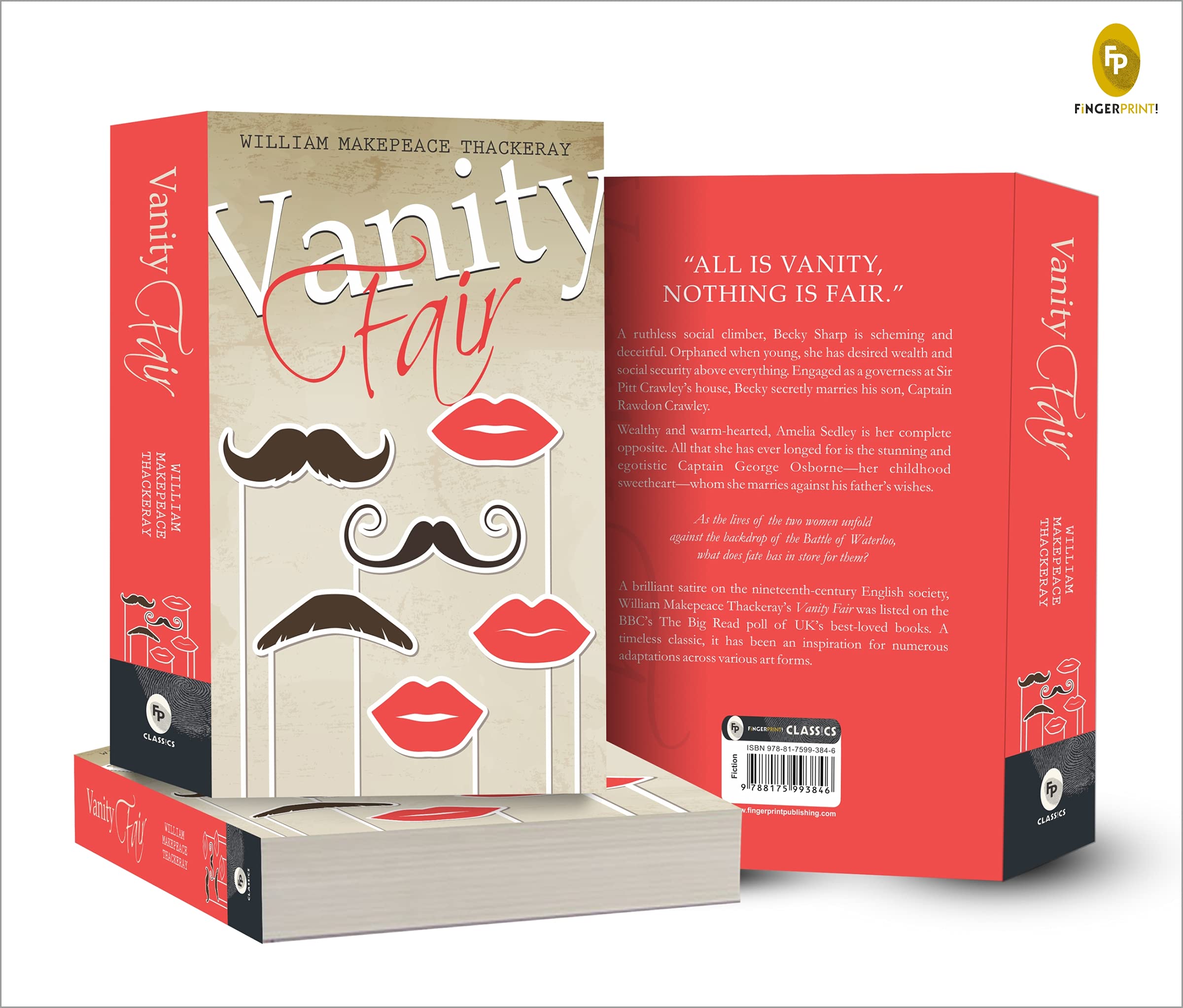 Vanity Fair is a classic novel by William Makepeace Thackeray, Classic Novel