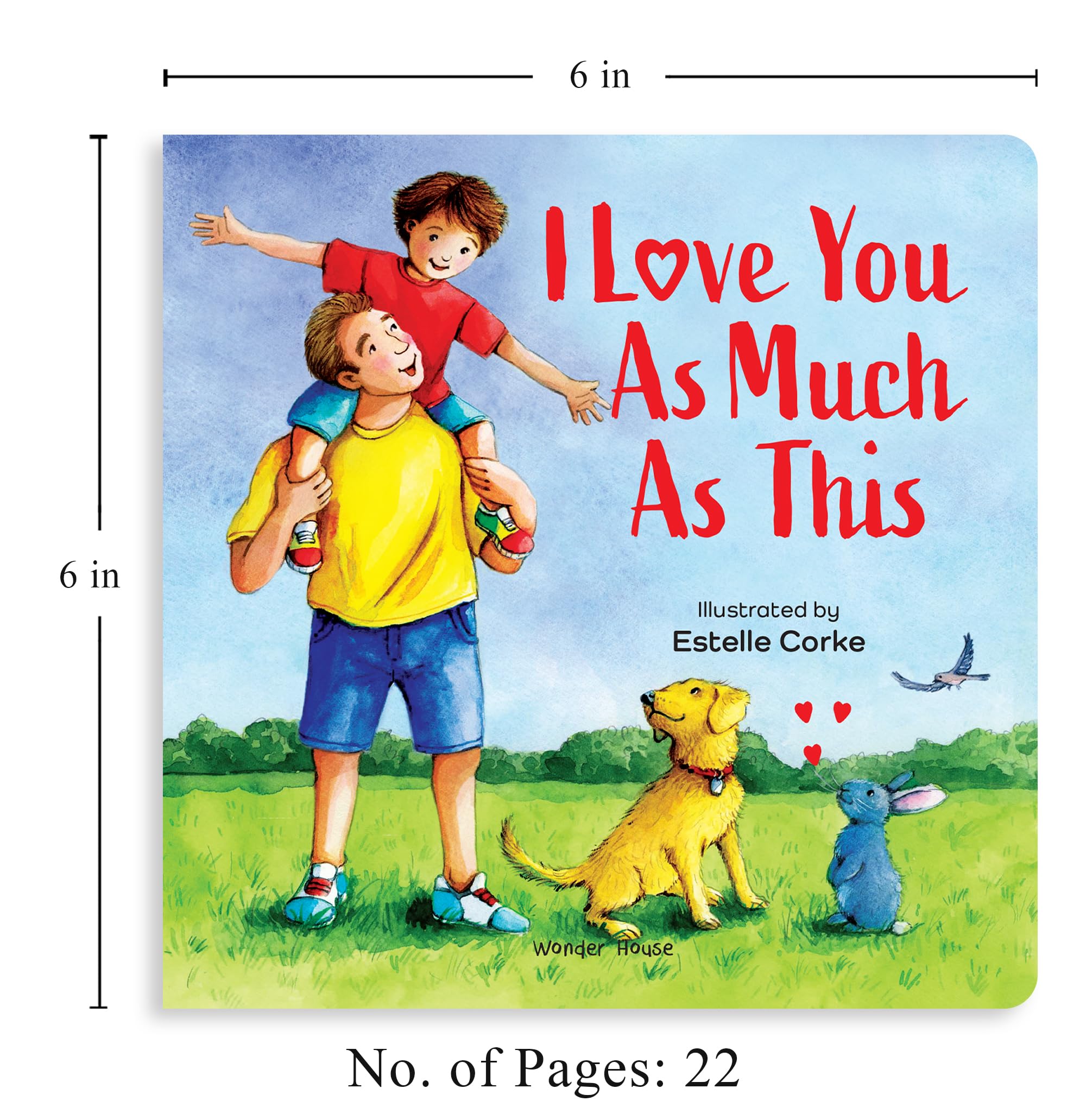 I Love You as Much as This - Board book for Kids