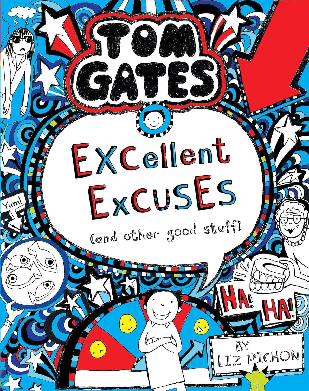 Tom Gates #02 : Excellent Excuses and Other Good Stuff, Children's Book 9+